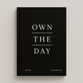 Own The Day Jotter